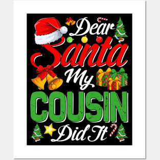 Dear Santa My Cousin Did It Funny Posters and Art